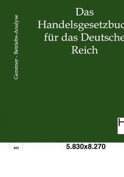 Paperback Das neue Handelsgesetzbuch für das Deutsche Reich [German] Book