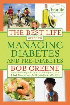 Hardcover The Best Life Guide to Managing Diabetes and Pre-Diabetes Book