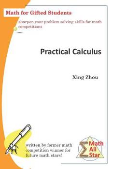 Paperback Practical Calculus: Math for Gifted Students Book