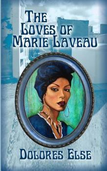 Paperback The Loves of Marie Laveau Book