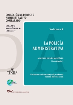 Paperback La Policia Administrativa [Spanish] Book
