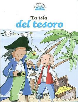 Hardcover La Isla del Tesoro (Mis Primeros Clasicos) (Spanish Edition) [Spanish] Book
