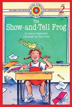 Paperback The Show-and-Tell Frog: Level 2 Book