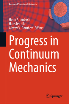Hardcover Progress in Continuum Mechanics Book