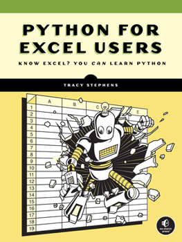 Paperback Python for Excel Users: Know Excel? You Can Learn Python Book