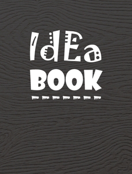 Idea Book: 8 x 10 inches, lined paper, 100 pages, large, black cover. (notebook/journal/diary/composition book).