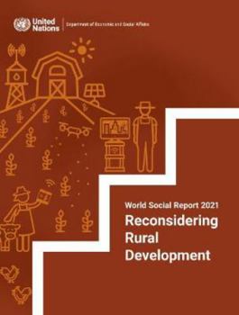 Paperback World Social Report 2021: Reconsidering Rural Development Book