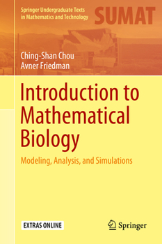 Hardcover Introduction to Mathematical Biology: Modeling, Analysis, and Simulations Book