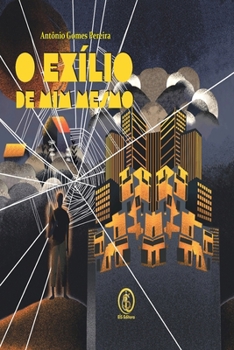 Paperback O exilio de mim mesmo [Portuguese] Book
