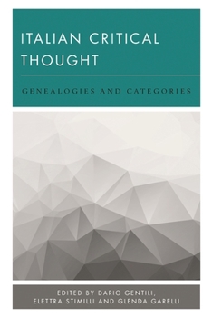 Paperback Italian Critical Thought: Genealogies and Categories Book