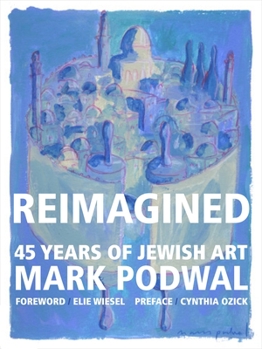 Hardcover Reimagined: 45 Years of Jewish Art Book