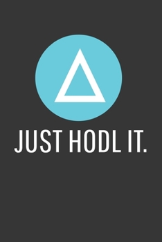 Paperback Just Hodl It Salt Notebook: Lined Journal, 120 Pages, 6 x 9, Affordable Cryptocurrency, Blockchain Crypto Gift Journal Matte Finish Book