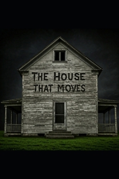 Paperback The House That Moves Book