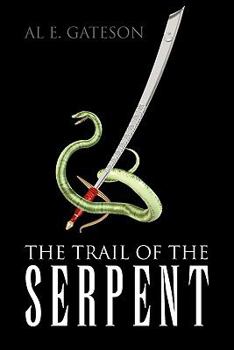 Paperback The Trail of the Serpent Book