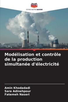 Paperback Modélisation et contrôle de la production simultanée d'électricité [French] Book