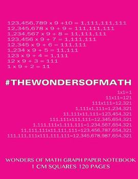 Paperback Wonders of Math Graph Paper Notebook 120 pages with 1 cm squares: 8.5 x 11 inch notebook with pink cover, graph paper notebook with one centimeter squ Book