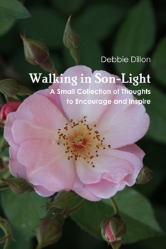 Paperback Walking in Son-Light Book