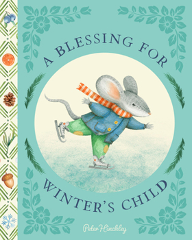 A Blessing for Winter's Child