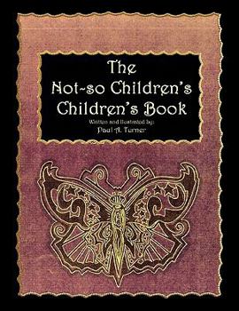 Paperback The Not-So Children's, Children's Book