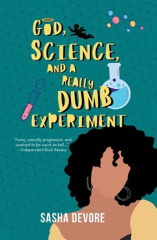 Paperback God, Science, and a Really Dumb Experiment Book