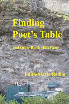 Paperback Finding Poet's Table: and Other Black Hills Gems Book