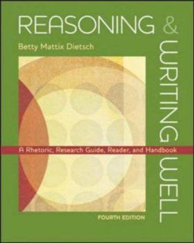Paperback Reasoning & Writing Well: A Rhetoric, Research Guide, Reader, and Handbook Book