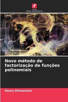 Paperback Novo método de factorização de funções polinomiais [Portuguese] Book