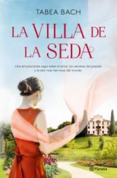 Paperback La Villa de la Seda: (Serie La Villa de la Seda 1) [Spanish] Book
