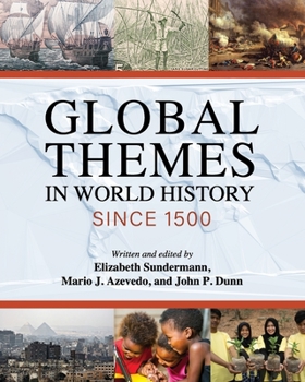 Global Themes in World History since 1500