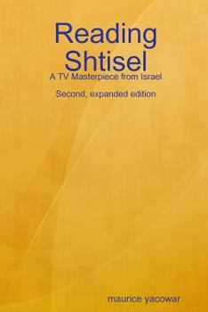 Paperback Reading Shtisel: A TV Masterpiece from Israel Book