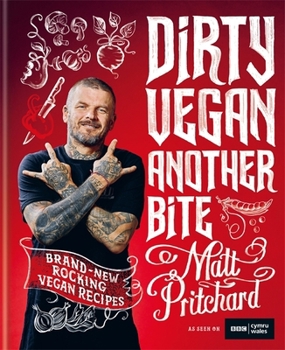 Hardcover Dirty Vegan: Another Bite Book