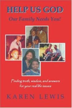Paperback Help Us God, Our Families Need You Book