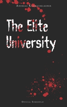 Paperback The Elite University: Official Screenplay Book