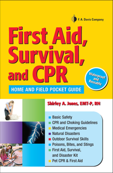 Paperback First Aid, Survival, and CPR: Home and Field Pocket Guide Book