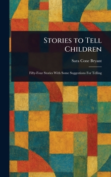 Hardcover Stories to Tell Children Book
