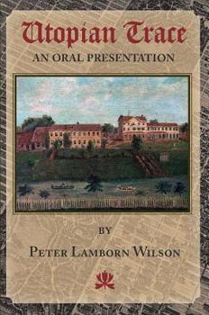 Paperback Utopian Trace: An Oral Presentation Book