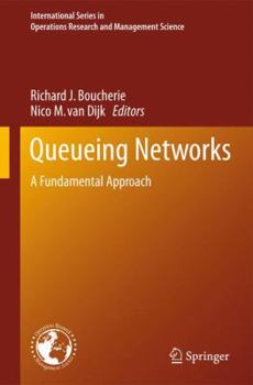 Hardcover Queueing Networks: A Fundamental Approach Book