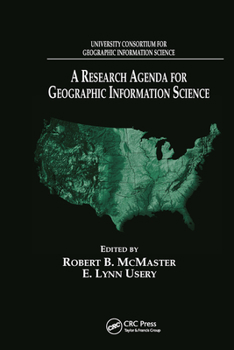 Paperback A Research Agenda for Geographic Information Science Book