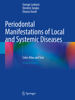 Paperback Periodontal Manifestations of Local and Systemic Diseases: Color Atlas and Text Book