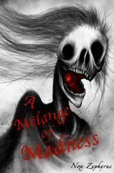Paperback A Mélange of Madness Book