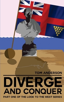 Diverge and Conquer - Book #1 of the Look to the West