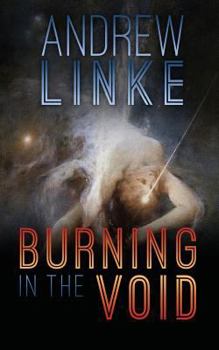 Paperback Burning in the Void Book