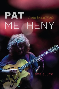 Paperback Pat Metheny: Stories Beyond Words Book