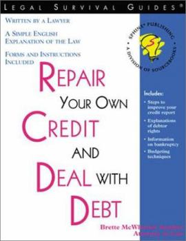 Paperback Repair Your Own Credit and Deal With Debt Book