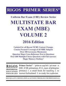 Paperback Rigos Primer Series Uniform Bar Exam (Ube) Review Series MBE Volume 2: 2016 Edition Book