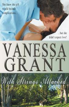 With Strings Attached (Harlequin Presents, No 1528) - Book #1 of the Gabriola Island