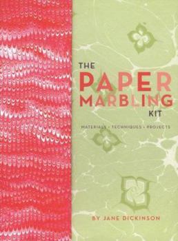 Hardcover The Paper Marbling Kit: Materials, Techniques, and Projects Book