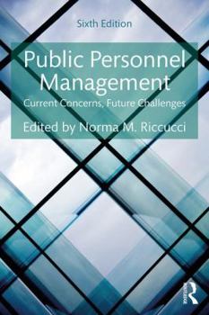 Paperback Public Personnel Management: Current Concerns, Future Challenges Book