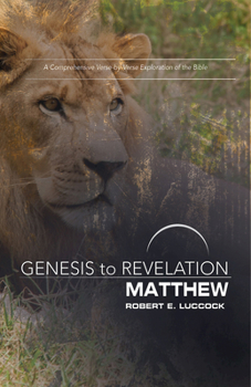Paperback Genesis to Revelation: Matthew Participant Book: A Comprehensive Verse-By-Verse Exploration of the Bible Book