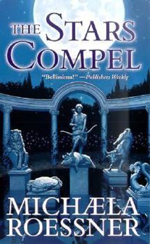 The Stars Compel - Book #2 of the Stars